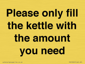 Please only fill the kettle with the amount you need